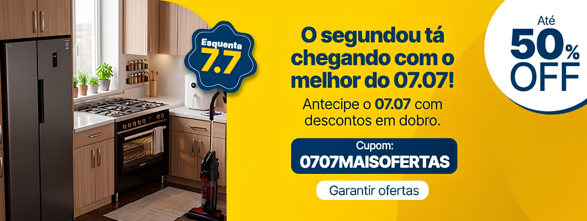 Segundou 07.07 até 50% OFF