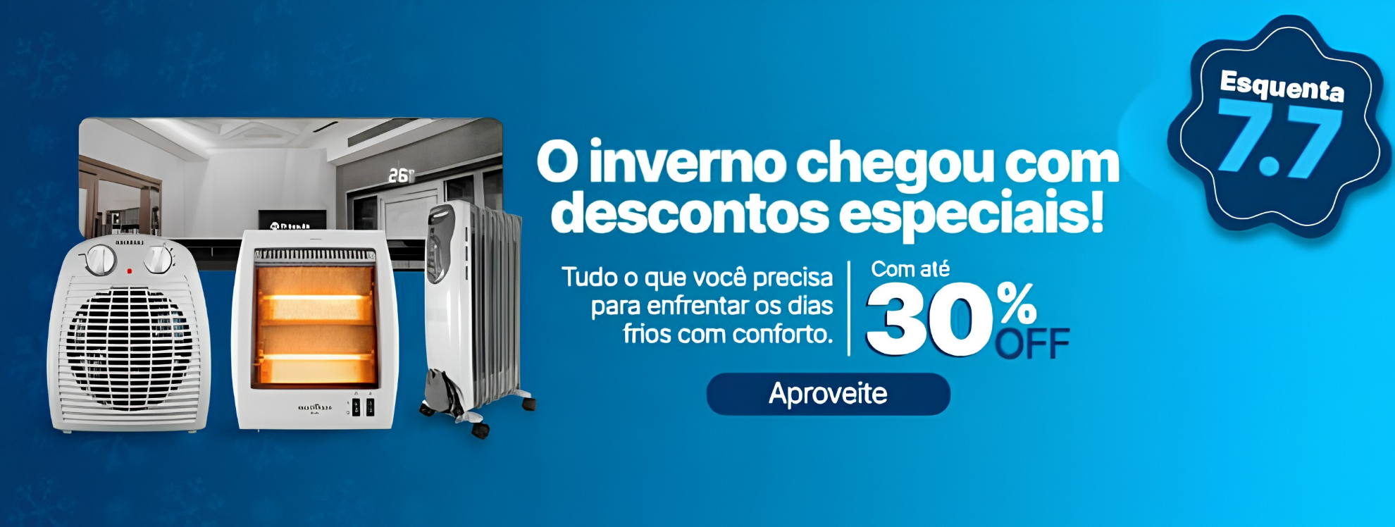 Inverno com até 30% OFF
